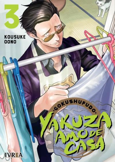 GOKUSHUFUDO: YAKUZA AMO DE CASA 03 | 978-84-18271-63-2 | Kousuke Oono