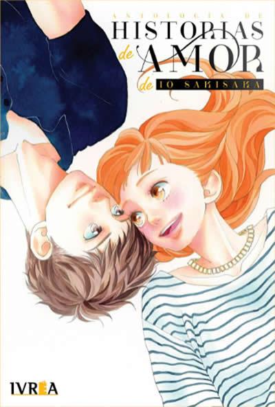 ANTOLOGÍA DE HISTORIAS DE AMOR DE IO SAKISAKA | 978-84-18837-53-1 | Io Sakisaka