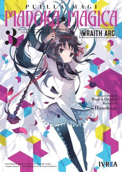 MADOKA MAGICA: WRAITH ARC 03 | 978-84-19600-03-5 | Magica Quartet, Masami Hiramitsu y Hanokage