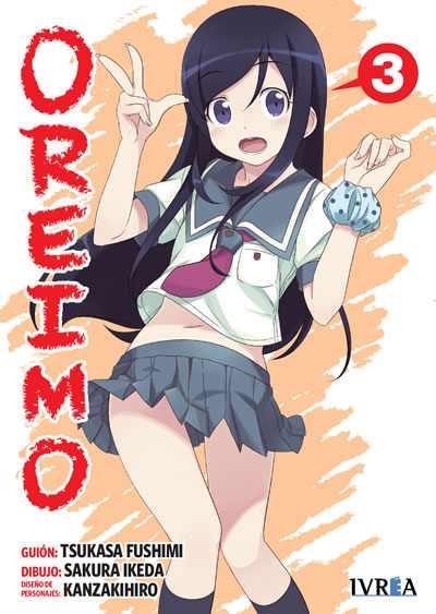 OREIMO  03 | 9788416512584 | Tsukasa Fushimi, Sakura Ikeda & KanzakiHiro