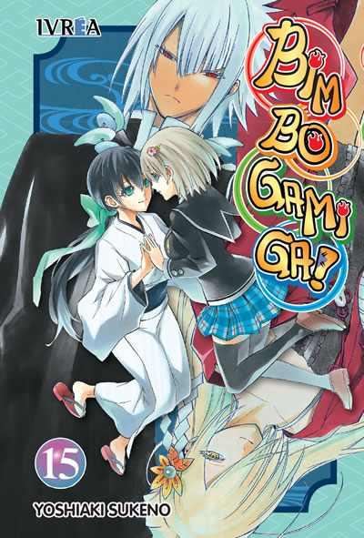 BIMBOGAMI GA!  15 | 9788416672189 | Yoshiaki Sukeno