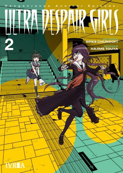 DANGANRONPA ANOTHER EPISODE ULTRA DESPAIR GIRLS 02 | 978-84-19816-24-5 | Spike Chunsoft y Touya Hajime