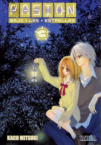 PASIÓN BAJO LAS ESTRELLAS  03 | 9788492592036 | Kaco Mitsuki