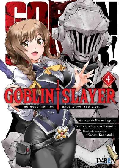 GOBLIN SLAYER  04 | 9788418172274 | Kumo Kagyu, Kousuke Kurose & Noboru Kannatuki