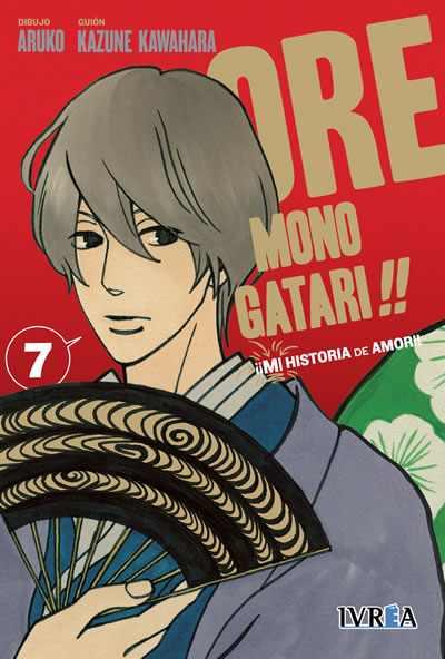 ORE MONOGATARI!!  07 | 9788416805570 | Ayuko & Kazune Kawahara