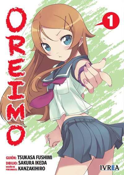 OREIMO  01 | 9788416426546 | Tsukasa Fushimi, Sakura Ikeda & KanzakiHiro