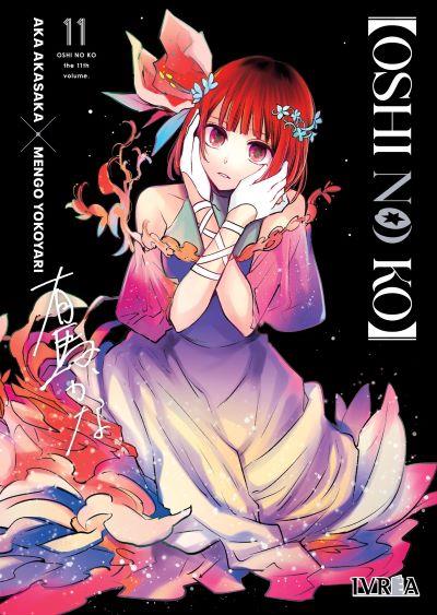 OSHI NO KO 11 | 978-84-10113-56-5 | Aka Akasaka & Mengo Yokoyari