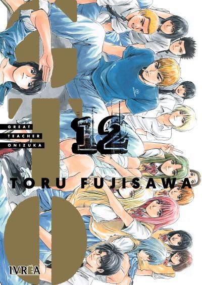 GTO: GREAT TEACHER ONIZUKA 12 | 979-13-87500-18-4 | Toru Fujisawa