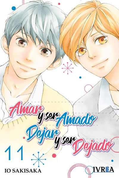 AMAR Y SER AMADO, DEJAR Y SER DEJADO  11 | 9788418061615 | Io Sakisaka