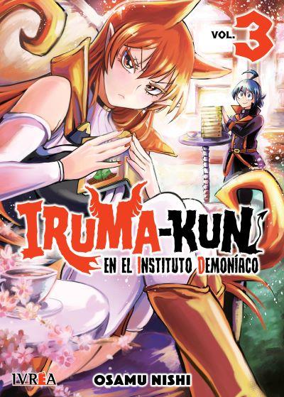 IRUMA-KUN EN EL INSTITUTO DEMONÍACO 03 | 978-84-19600-59-2 | Osamu Nishi