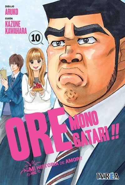 ORE MONOGATARI!!  10 | 9788416999934 | Ayuko & Kazune Kawahara