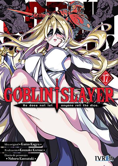 GOBLIN SLAYER 17 | 979-13-88487-44-6 | Kumo Kagyu, Kousuke Kurose & Noboru Kannatuki