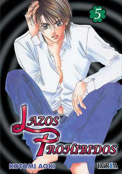 LAZOS PROHIBIDOS  05 | 9788492449989 | Kotomi Aoki
