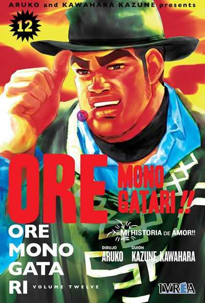ORE MONOGATARI!!  12 | 9788417490164 | Ayuko & Kazune Kawahara