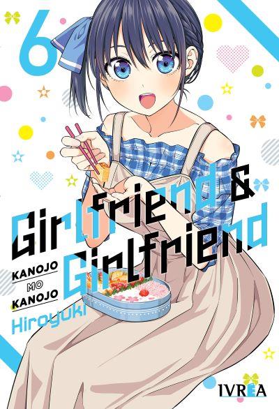 GIRLFRIEND & GIRLFRIEND 06 | 978-84-19869-18-0 | Hiroyuki