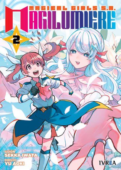 MAGICAL GIRLS S.A. MAGILUMIERE 02 | 978-84-10258-19-8 | Seka Iwata & Yu Aoki