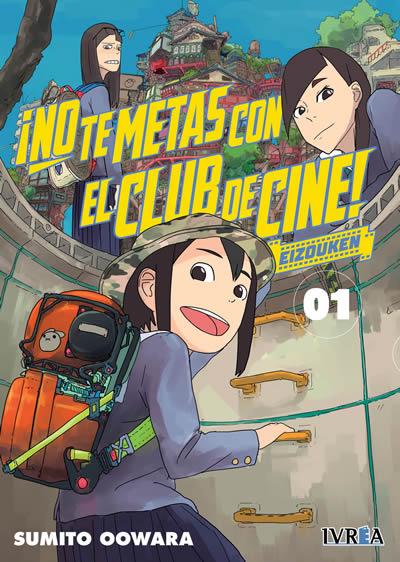 NO TE METAS CON EL CLUB DE CINE, EIZOUKEN 01 | 9788419010711 | SUMITO OWARA