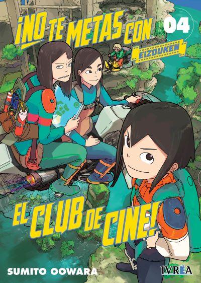 NO TE METAS CON EL CLUB DE CINE, EIZOUKEN 04 | 978-84-19383-53-2 | SUMITO OWARA