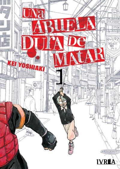 UNA ABUELA DURA DE MATAR 01 | 979-13-87836-02-3 | Kei Yoshiaki