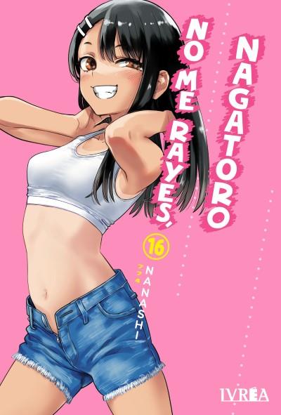 NO ME RAYES, NAGATORO 16 | 979-13-87500-18-4 | Nanashi