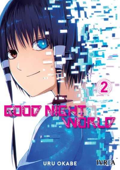 GOOD NIGHT WORLD  02 | 9788417699789 | Uru Okabe