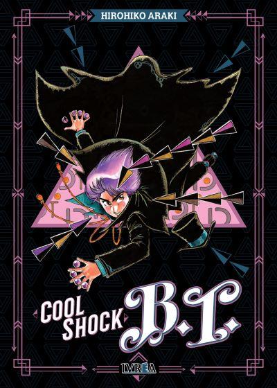 COOL SHOCK B.T. | 978-84-19600-56-1 | Hirohiko Araki
