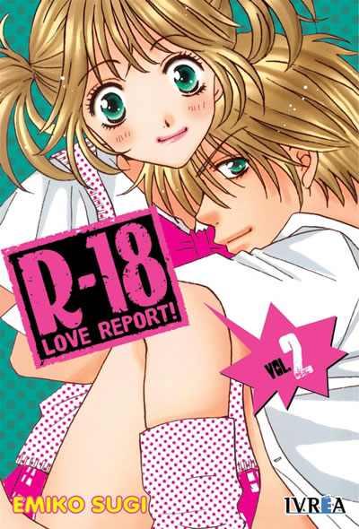 R-18 LOVE REPORT  02 | 9789875627024 | Emiko Sugi