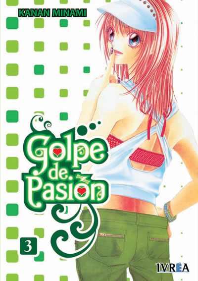 GOLPE DE PASIÓN  03 | 9788492592319 | Kanan Minami