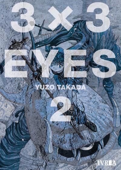 3x3 EYES 02 | 978-84-17920-46-3 | Yuzo Takada