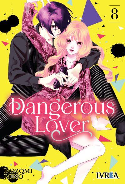 DANGEROUS LOVER 08 | 978-84-19916-53-2 | Nozomi Mino