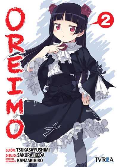 OREIMO  02 | 9788416512072 | Tsukasa Fushimi, Sakura Ikeda & KanzakiHiro