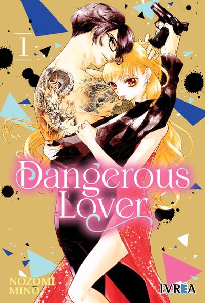 DANGEROUS LOVER 01 | 9788419096111 | Nozomi Mino