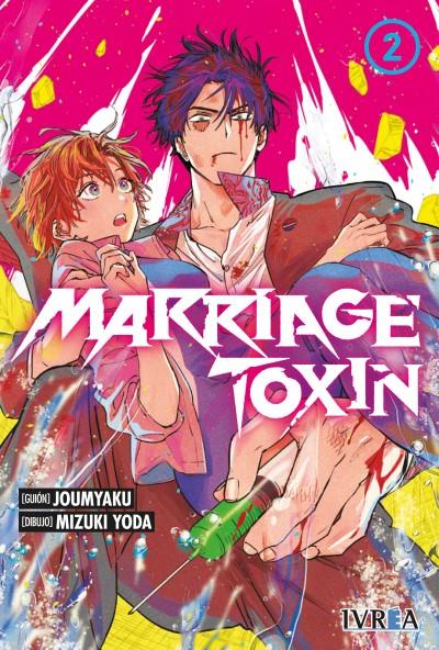MARRIAGE TOXIN 02 | 978-84-10258-74-7 | Mizuki Yoda & Joumyaku