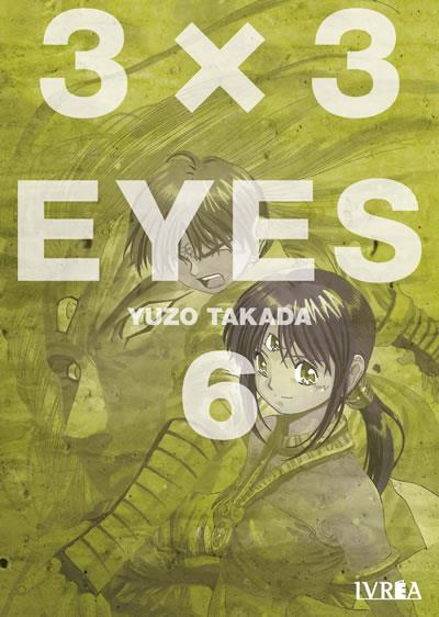 3x3 EYES 06 | 978-84-18172-82-3 | Yuzo Takada