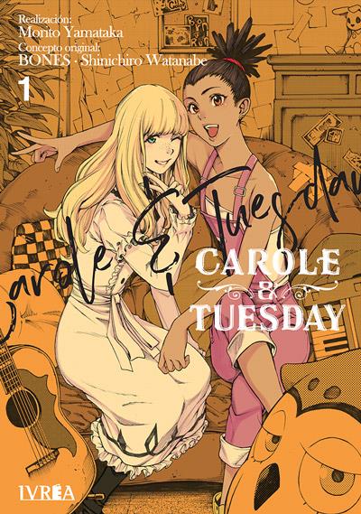 CAROLE & TUESDAY 01 | 9788418450693 | Shinichiro Watanabe,Bones y Morito Yamataka