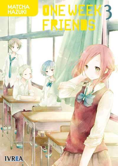 ONE WEEK FRIENDS  03 | 9788417292959 | Matcha Hazuki