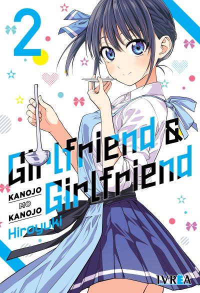 GIRLFRIEND & GIRLFRIEND 02 | 978-84-19531-01-8 | Hiroyuki