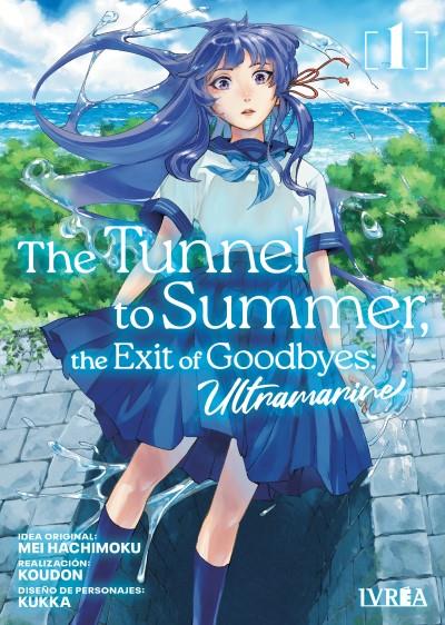THE TUNNEL TO SUMMER, THE EXIT OF GOODBYE -ULTRAMARINE- 01 | 978-84-10061-61-3 | Koudou - Kukka - Mei Hachimoku