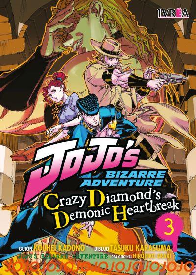 JOJO’S BIZARRE ADVENTURE: CRAZY DIAMOND’S DEMONIC HEARTBREAK 03 | 978-84-10153-02-8 | Kouhei Kadono y Tasuku Karasuma