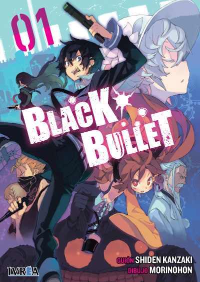 BLACK BULLET  01 | 9788416426522 | Shiden Kanzaki & MorinoHon