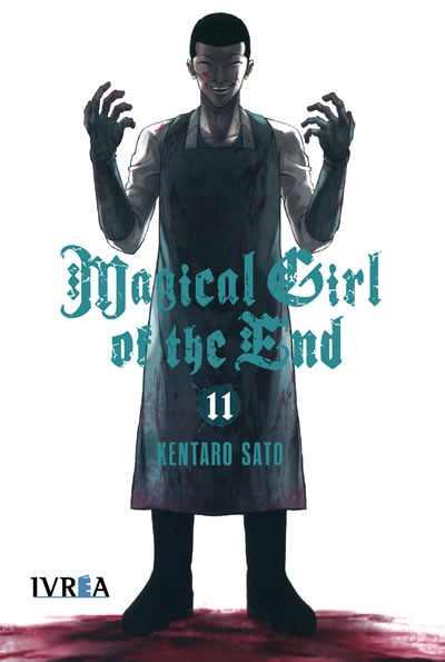 MAGICAL GIRL OF THE END  11 | 9788416905508 | Kentaro Sato