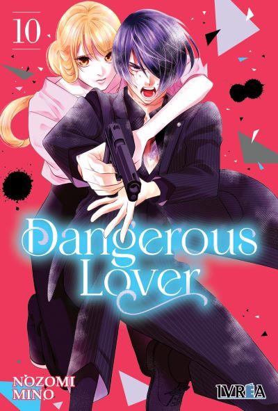DANGEROUS LOVER 10 | 978-84-10113-65-7 | Nozomi Mino