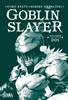 GOBLIN SLAYER NOVELA 02 | 9788418172625 | Kumo Kagyu con ilustraciones de Noboru Kannatuki