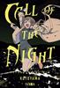 CALL OF THE NIGHT 06 | 978-84-19869-49-4 | Kotoyama
