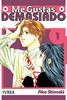 ME GUSTAS DEMASIADO  01 | 9788492449606 | Ako Shimaki
