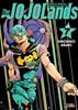 JOJO'S BIZARRE ADVENTURE - PARTE IX: THE JOJOLANDS 07 | 979-13-88450-31-0 | Hirohiko Araki