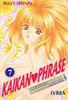 KAIKAN PHRASE  07 | 9789875621336 | Mayu Shinjo
