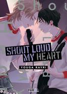 SHOUT LOUD MY HEART | 979-13-88298-00-4 | Reiri Youga
