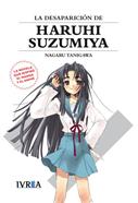04. LA DESAPARICION DE HARUHI SUZUMIYA | 9788415108221 | Nagaru Tanigawa, Gaku Tsugano & Noizi Ito