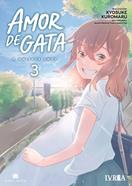 AMOR DE GATA - A WHISKER AWAY 03 | 978-84-19531-43-8 | Kyosuke Kuromaru